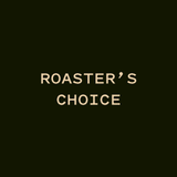 Roaster's Choice