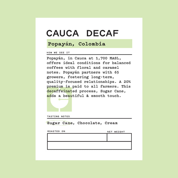 Colombia - Cauca Decaf