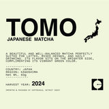 Tomo - Matcha